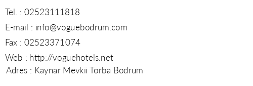 Vogue Hotel Bodrum telefon numaralar, faks, e-mail, posta adresi ve iletiim bilgileri